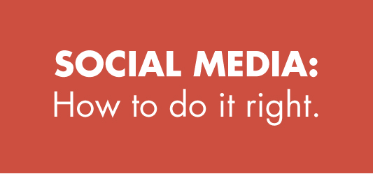 How to Do Social Media